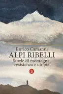 Alpi Ribelli